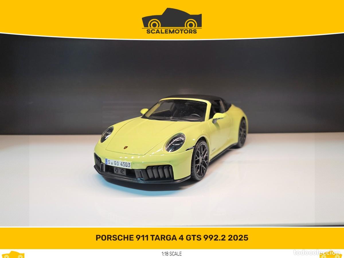Coches a escala: 1:18 Porsche 911 Targa 4 GTS 992.2 2025