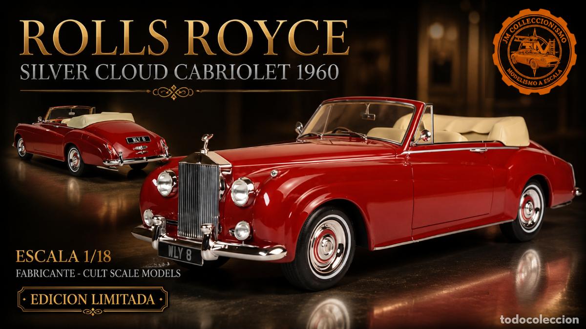 Coches a escala: Rolls Royce Silver Cloud Cabriolet 1960