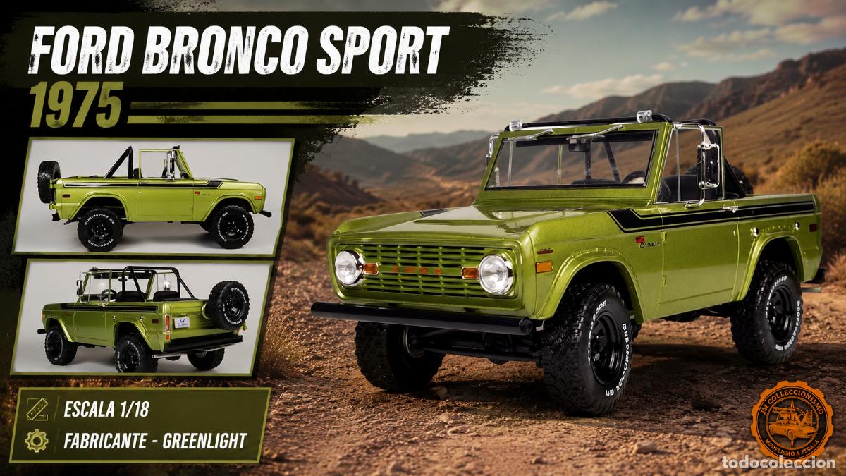 Voitures &agrave; l'&eacute;chelle: Ford Bronco Sport 1975