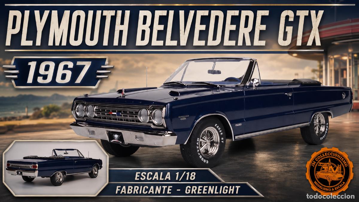 Coches a escala: Plymouth Belvedere GTX Convertible 1967