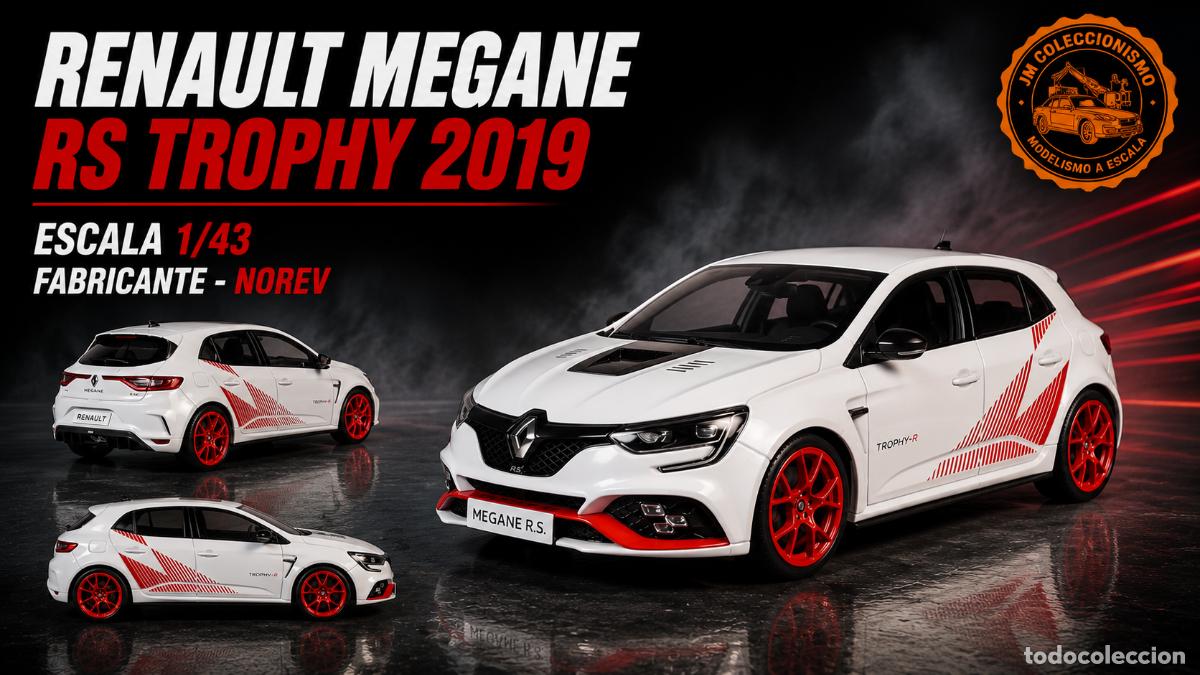 Voitures &agrave; l'&eacute;chelle: Renault Megane RS Trophy 2019