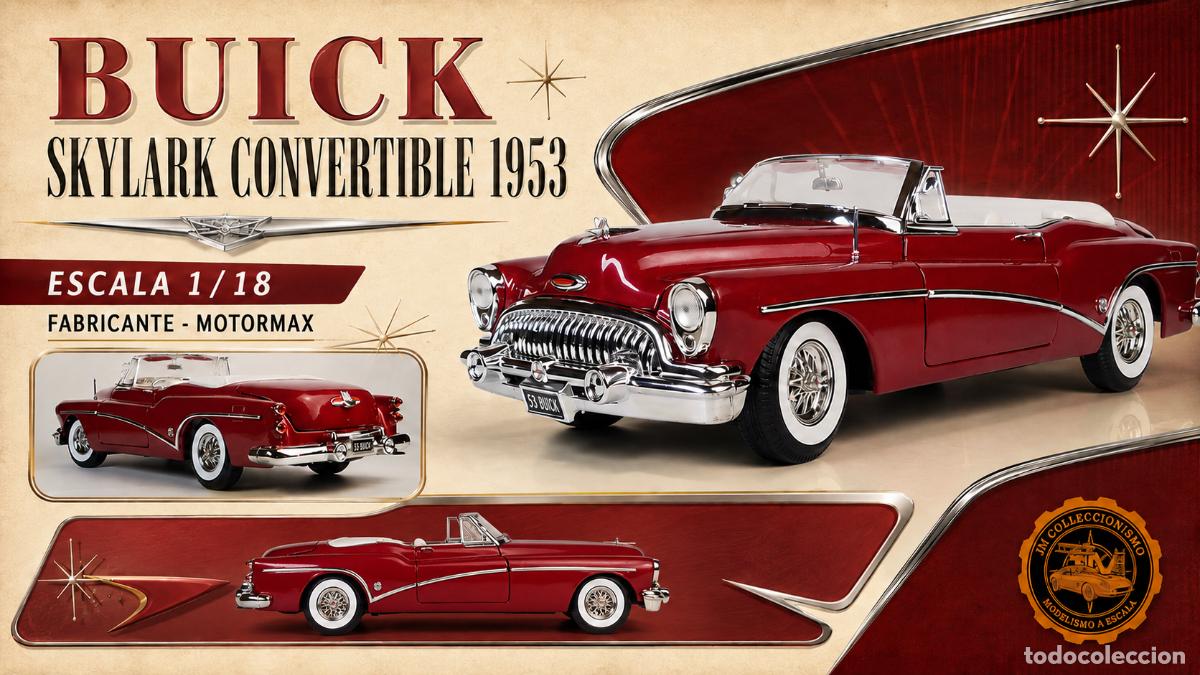 Voitures &agrave; l'&eacute;chelle: Buick Skylark Convertible 1953