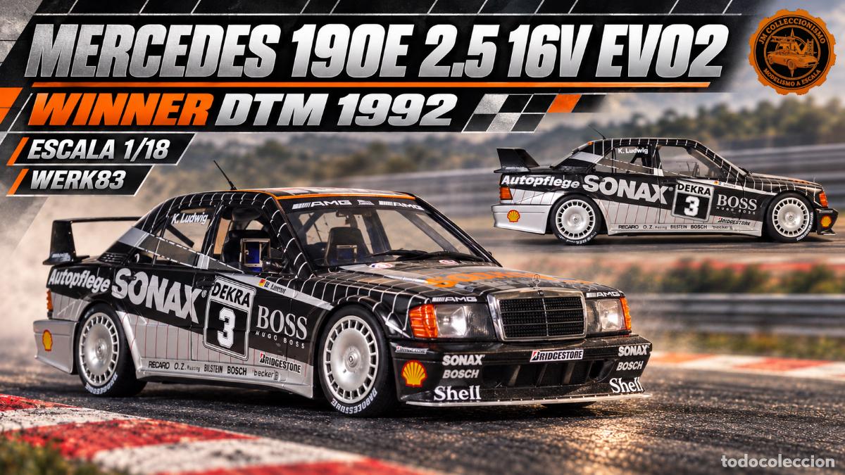 Coches a escala: Mercedes 190E 2.5 16V EVO2 Winner DTM 1992