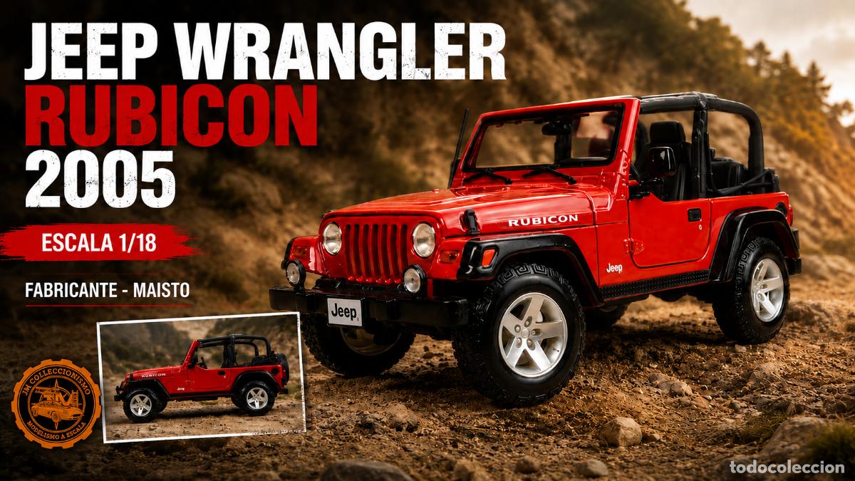 Coches a escala: Jeep Wrangler Rubicon 2005