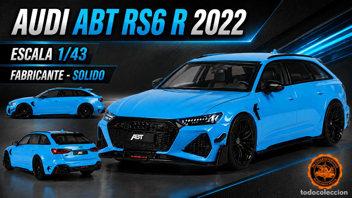 Coches a escala: AUDI ABT RS6 R 2021 ESCALA 1/43