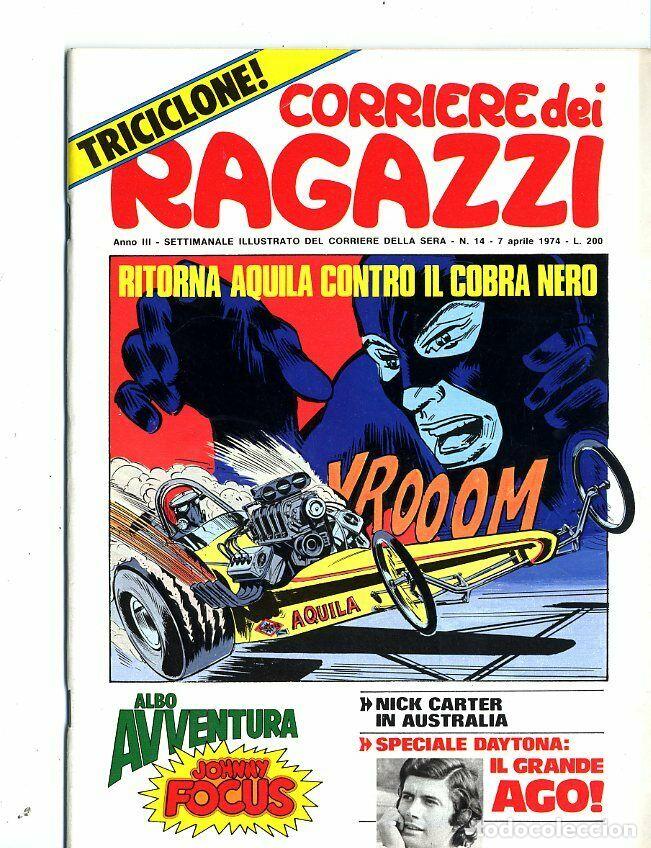 Voitures &agrave; l'&eacute;chelle: Corriere dei ragazzi - anno III - 1974 N.14 - ed. Corriere della sera - Correre della sera