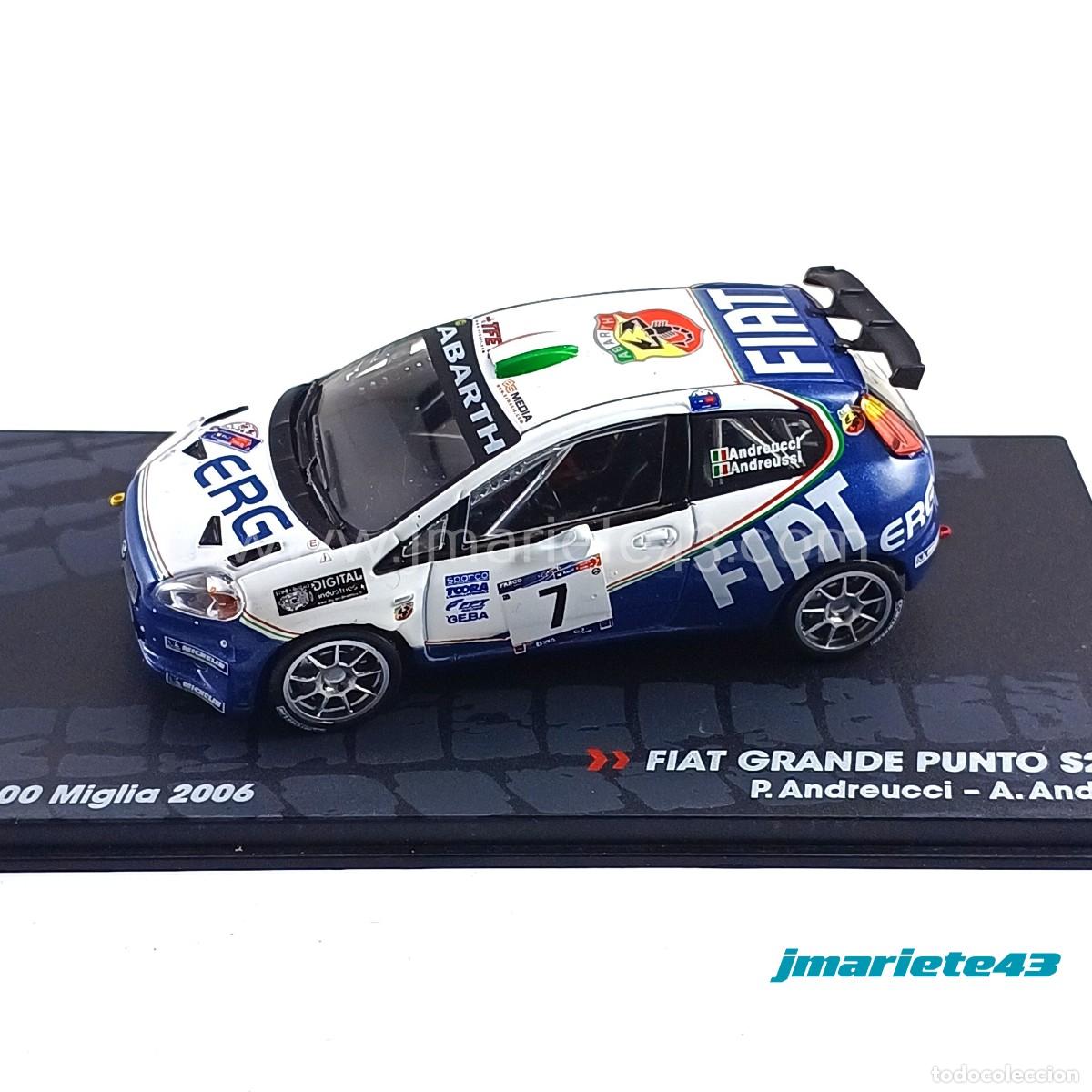 Auto in scala: Fiat Abarth Grande Punto S2000 #7 P. Andreucci - A. Andreussi Mille Miglia 2006 1:43