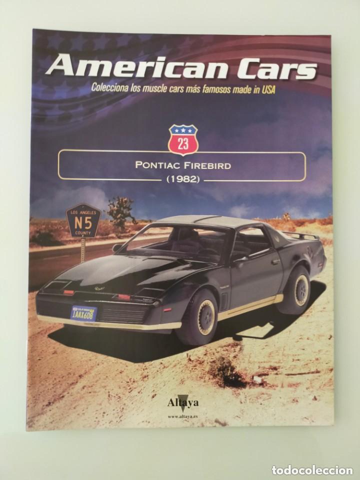 Voitures &agrave; l'&eacute;chelle: Fasc&iacute;culo 23 Pontiac Firebird 1982 American Cars Altaya Nuevo( TENGO DEL 1 AL 59)