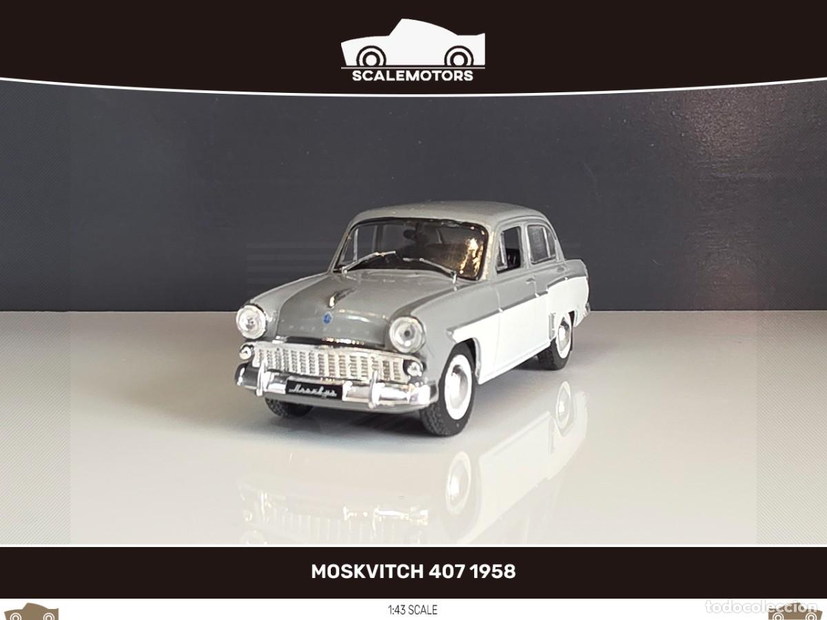Coches a escala: 1:43 Moskvitch 407 1958