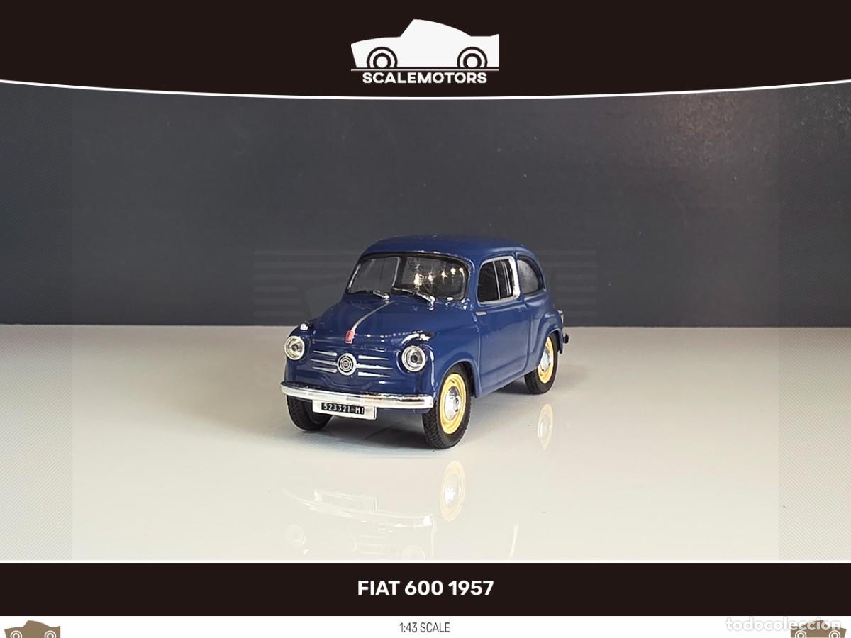 Coches a escala: 1:43 Fiat 600 1957 -