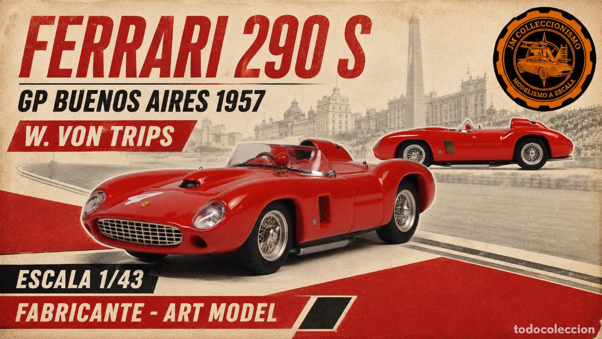 Coches a escala: Ferrari 290 S 1957 12h Buenos Aires