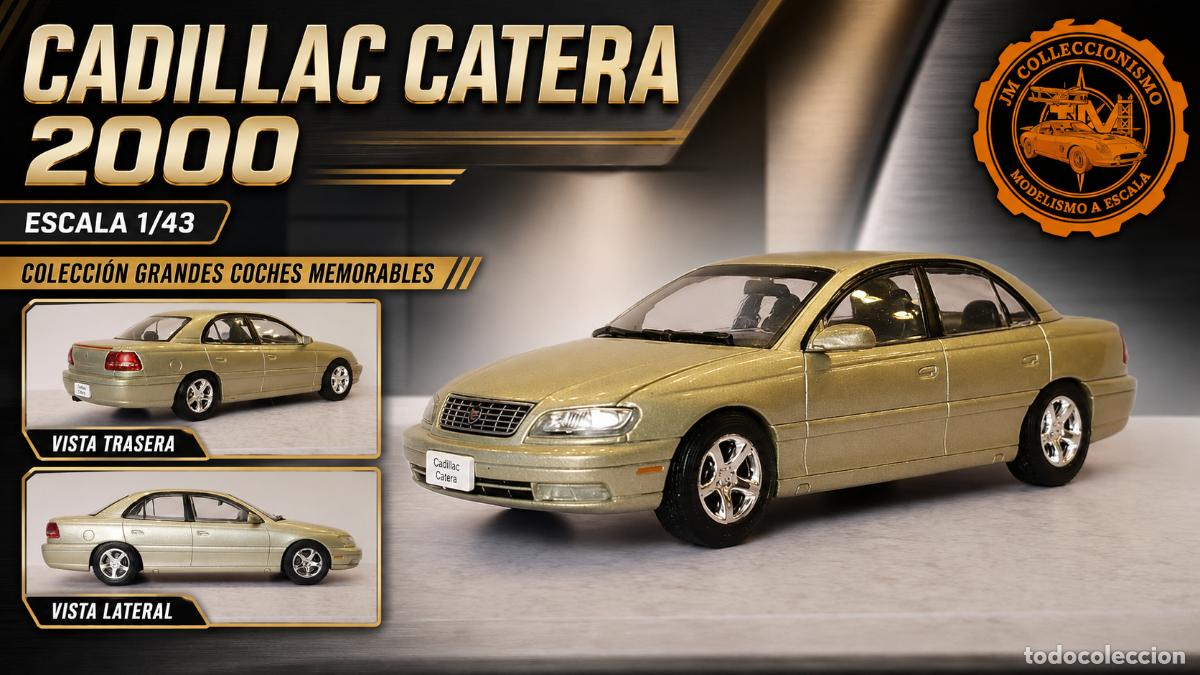 Coches a escala: CADILLAC CATERA 2000