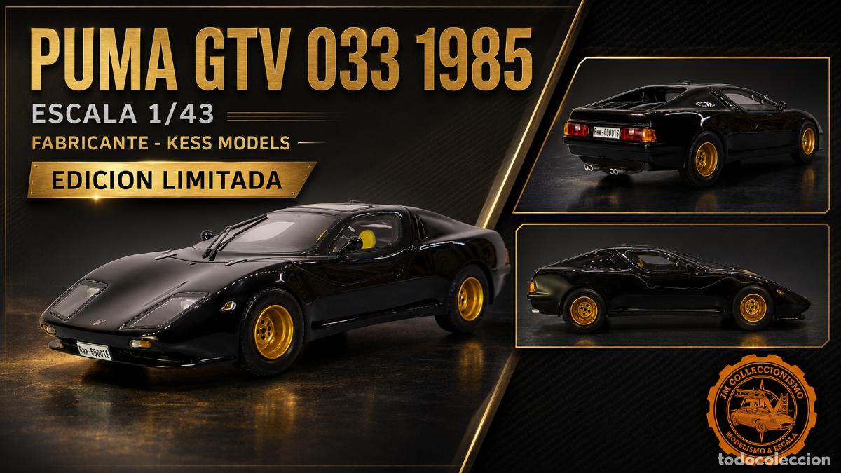 Model Cars: Puma GTV 033 S 1985 EDICION LIMITADA