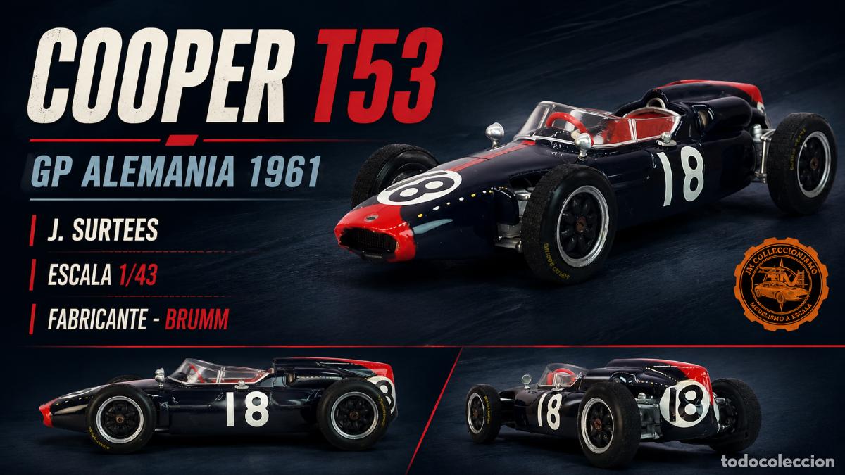 Voitures &agrave; l'&eacute;chelle: Cooper T53 GP Alemania 1961 - J. Surtees