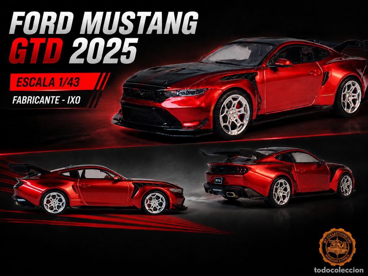 Coches a escala: Ford Mustang GTD 2025