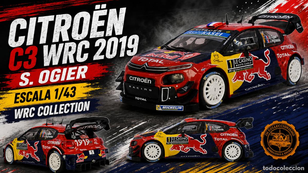 Coches a escala: Citroen C3 WRC 2019 - S. Ogier