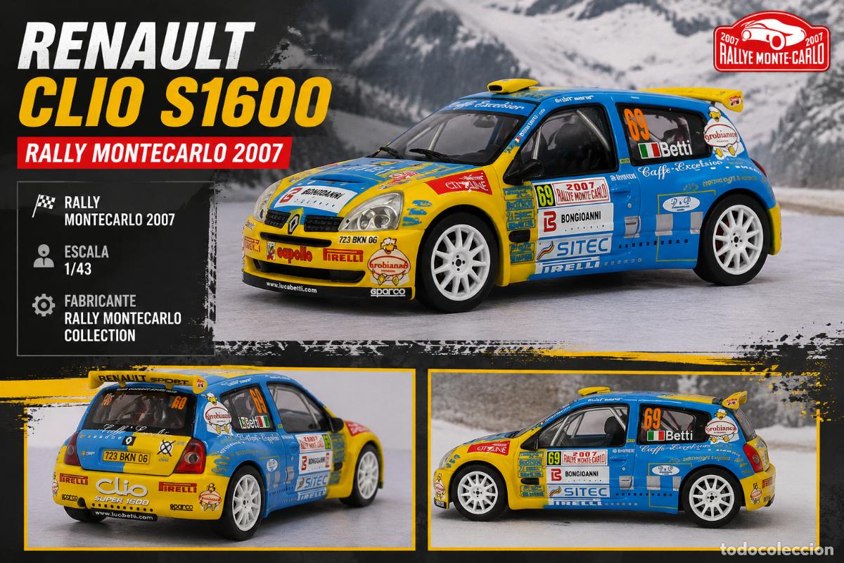 Voitures &agrave; l'&eacute;chelle: Renault Clio S1600 Rally Montecarlo 2007