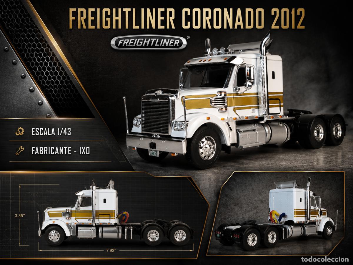 Voitures &agrave; l'&eacute;chelle: Freighliner Coronado 2012