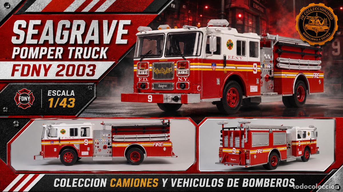 Coches a escala: Seagrave Pumper Truck FDNY 2003