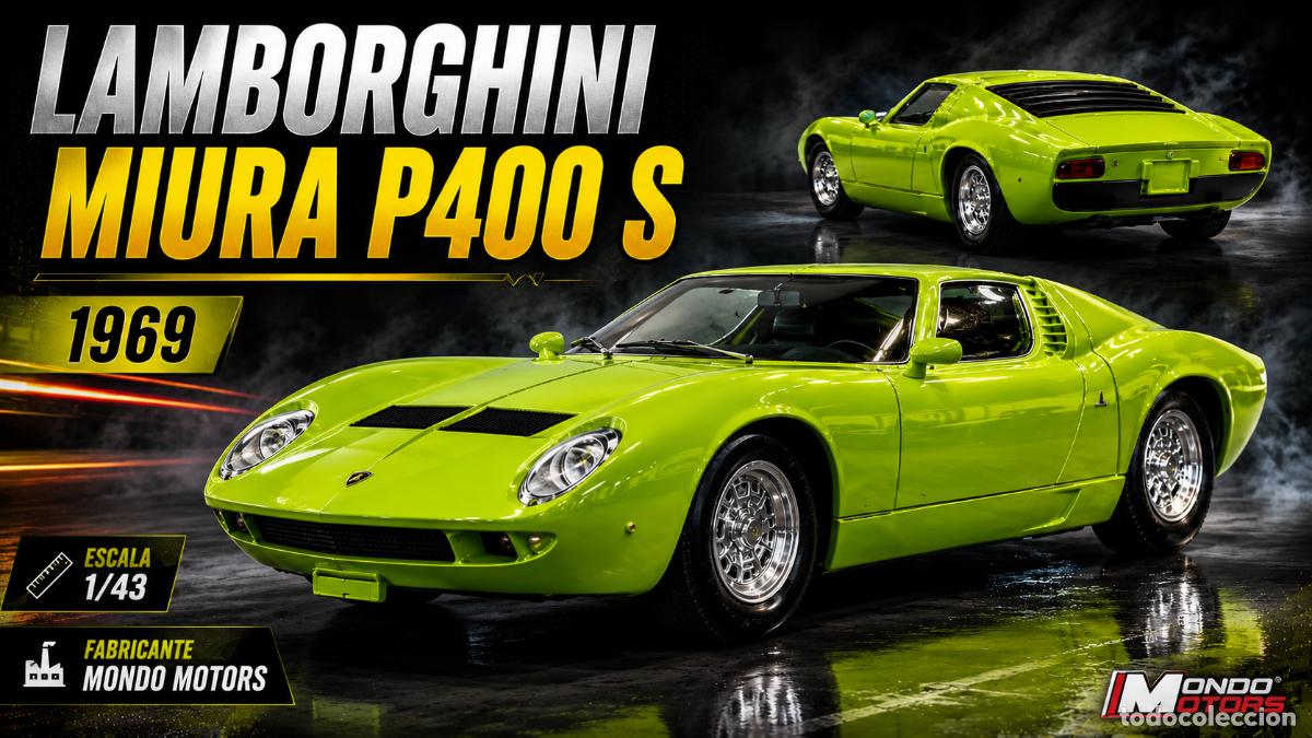 Voitures &agrave; l'&eacute;chelle: Lamborghini Miura P400 S 1969