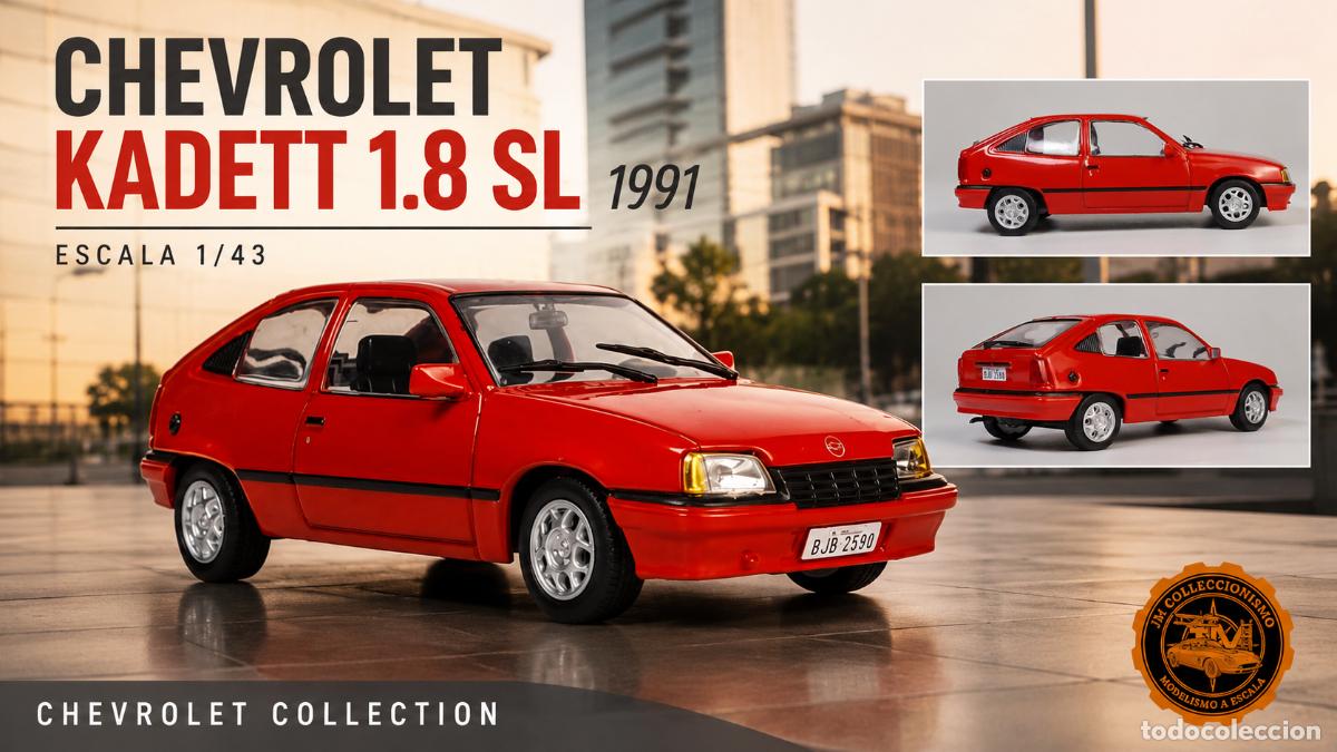 Voitures &agrave; l'&eacute;chelle: Chevrolet Kadett 1.8 SL 1991