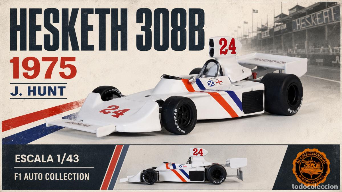 Modellautos: Hesketh 308B 1975 - J. Hunt