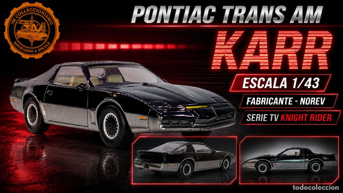 Coches a escala: Pontiac Trans Am 1982 KARR
