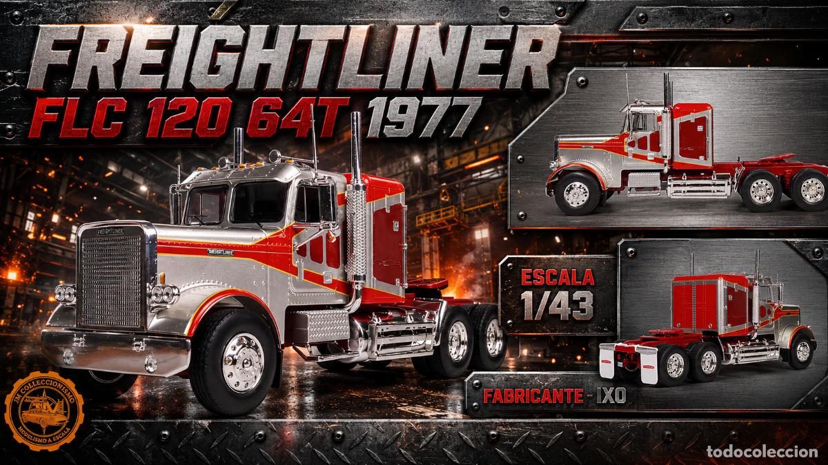 Coches a escala: Freightliner FLC 120 64T 1977