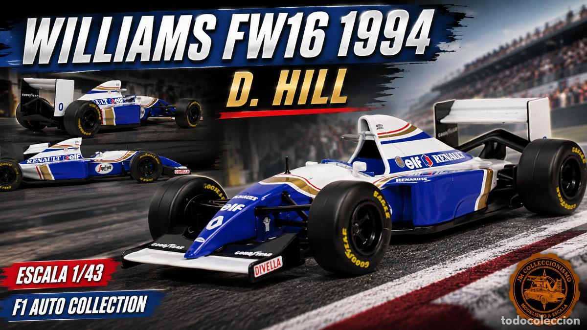 Coches a escala: Williams FW16 1994 - D. Hill - Foto 1