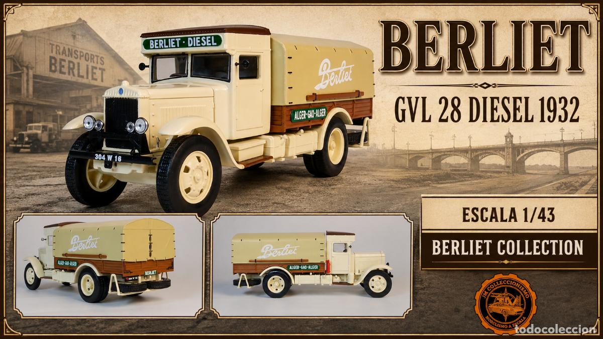 Voitures &agrave; l'&eacute;chelle: Berliet GVL 28 Diesel 1932
