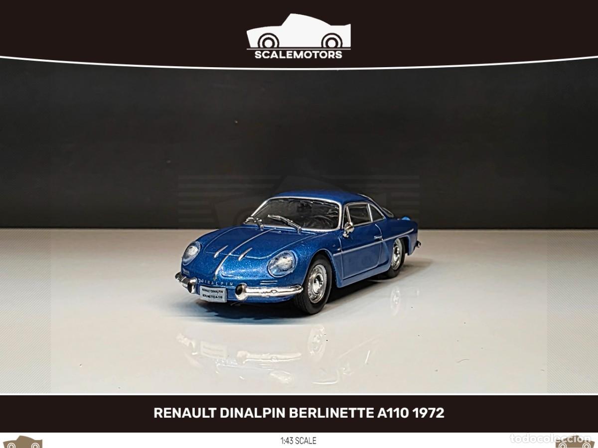 Coches a escala: 1:43 Renault Dinalpin Berlinette A110 1972