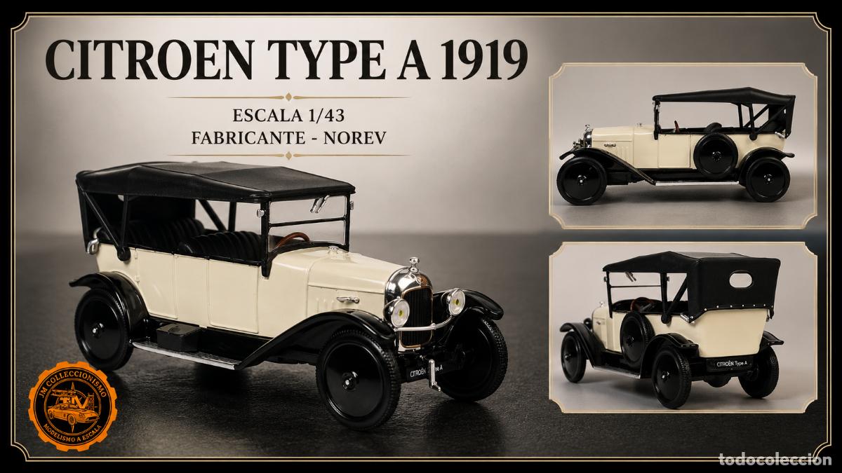 Coches a escala: Citroen &rdquo; Type A &rdquo; 1919 - Foto 1