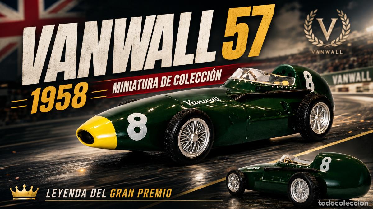 Coches a escala: Vanwall 57 1958 - S. Moss