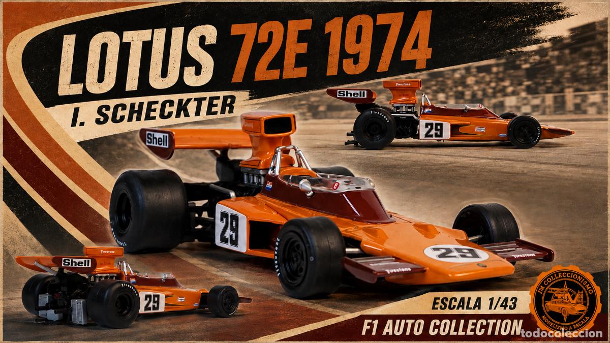 Coches a escala: Lotus 72E 1974 - I. Scheckter