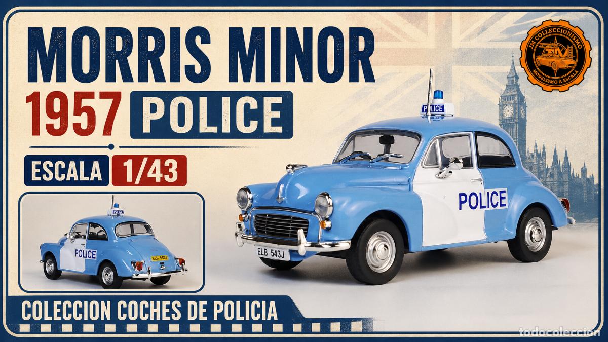 Voitures &agrave; l'&eacute;chelle: Morris Minor 1957 Policia