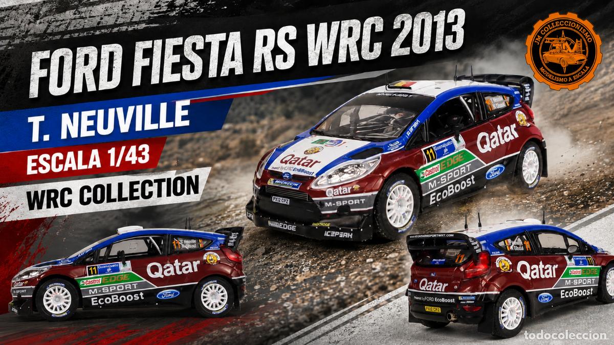 Coches a escala: Ford Fiesta RS WRC 2013 T. Neuville