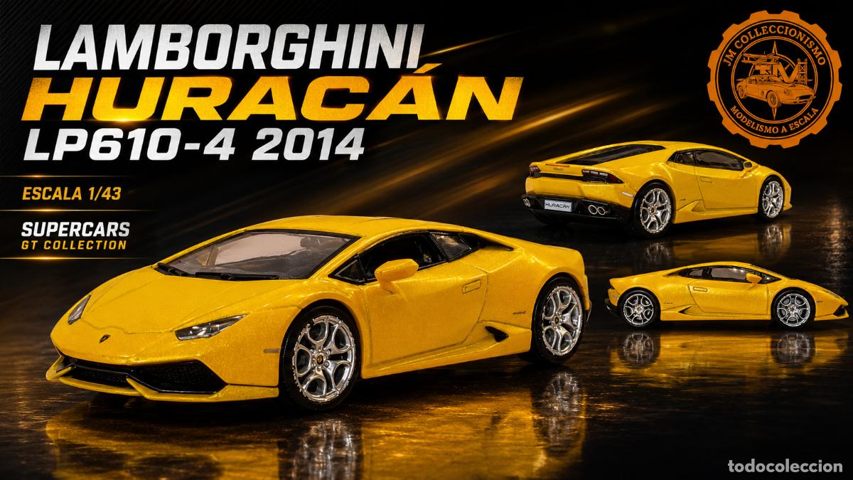 Voitures &agrave; l'&eacute;chelle: Lamborghini Huracan LP610-4 2014