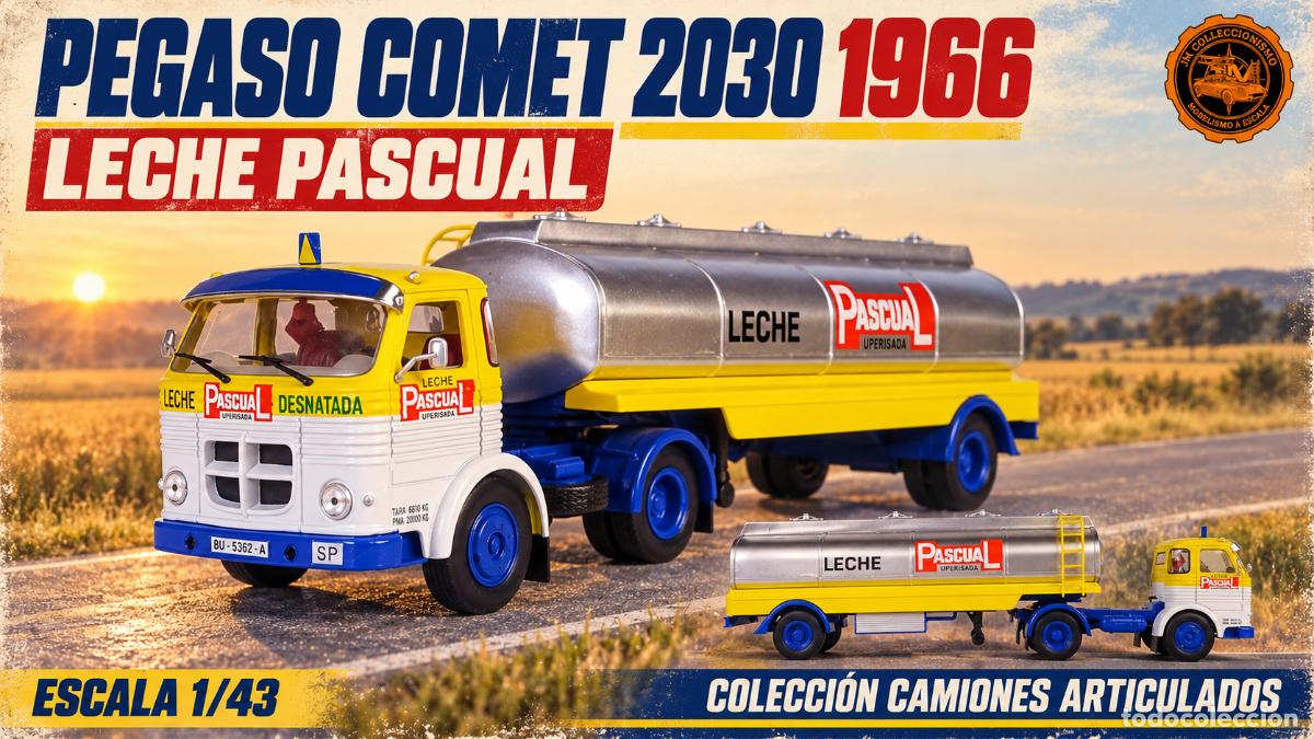 Coches a escala: Pegaso Comet 2030 1966 Leche Pascual