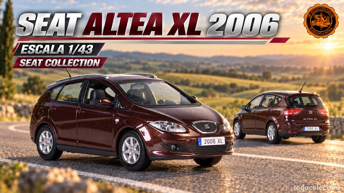 Coches a escala: Seat Altea XL 2006 SEAT COLLECTION
