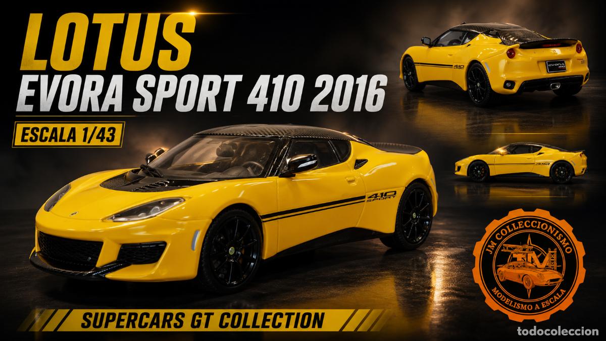 Coches a escala: Lotus Evora Sport 410 2016