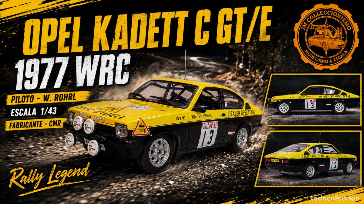 Coches a escala: Opel Kadett C GT/E WRC 1977 - W. Rohrl