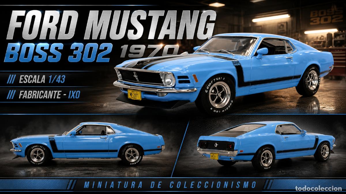 Coches a escala: Ford Mustang Boss 302 1970