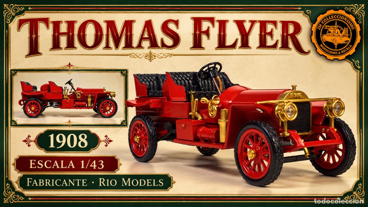 Coches a escala: Thomas Flyer 1908 1/43