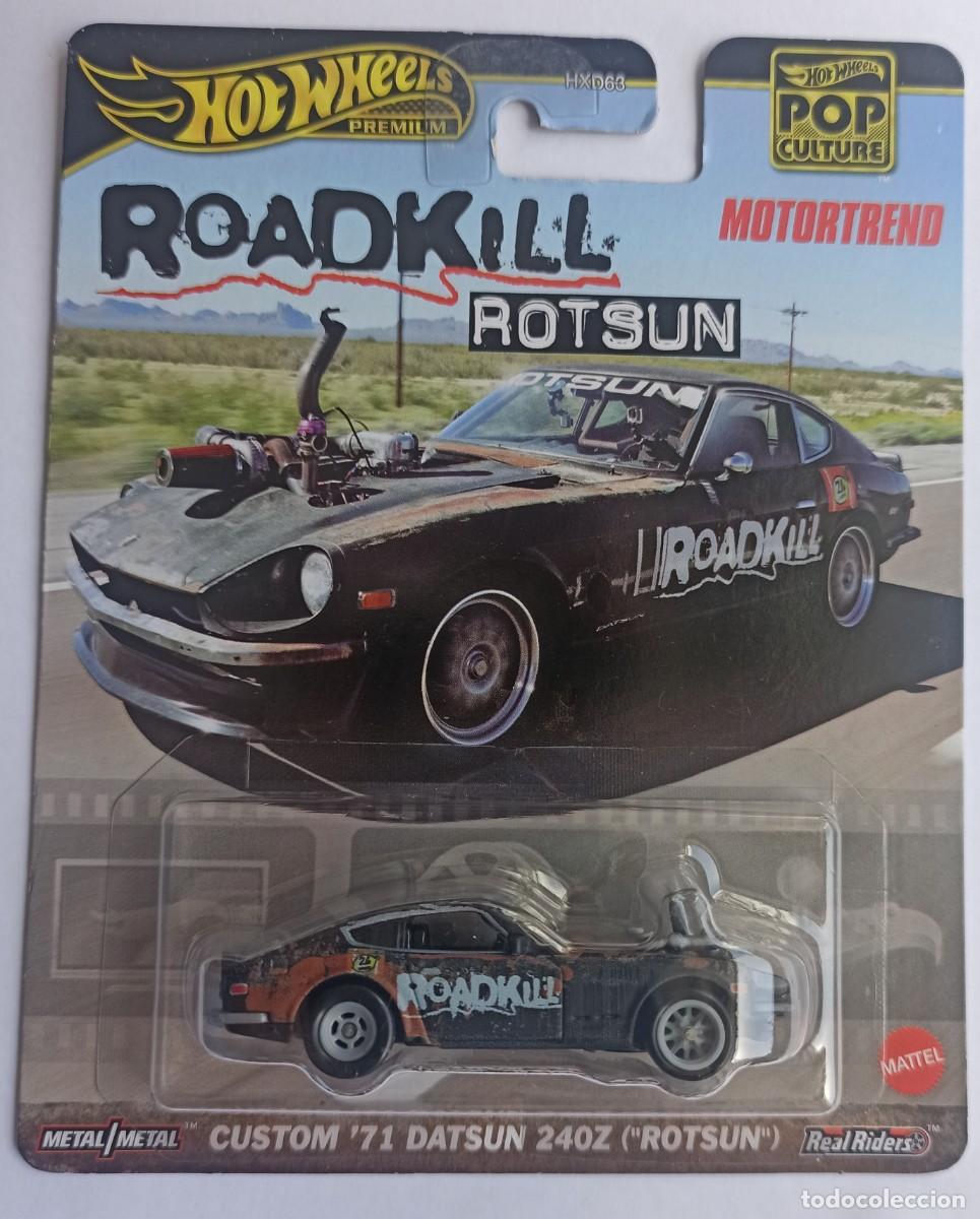 Coches a escala Hot Wheels: HOT WHEELS PREMIUM. CUSTOM '71 DATSUN 240Z (&rdquo;ROTSUN&rdquo;). ROADKILL. REAL RIDERS.