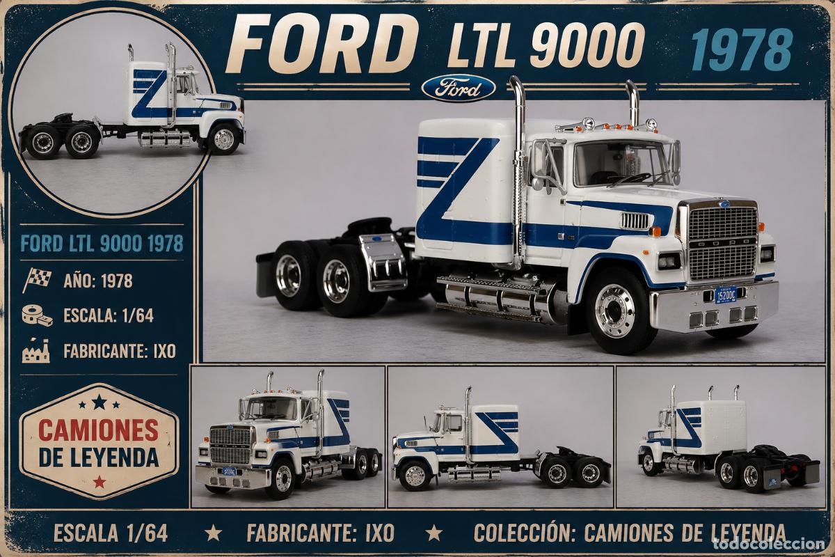 Coches a escala: Ford LTL 9000 1978 1/64 - Foto 1