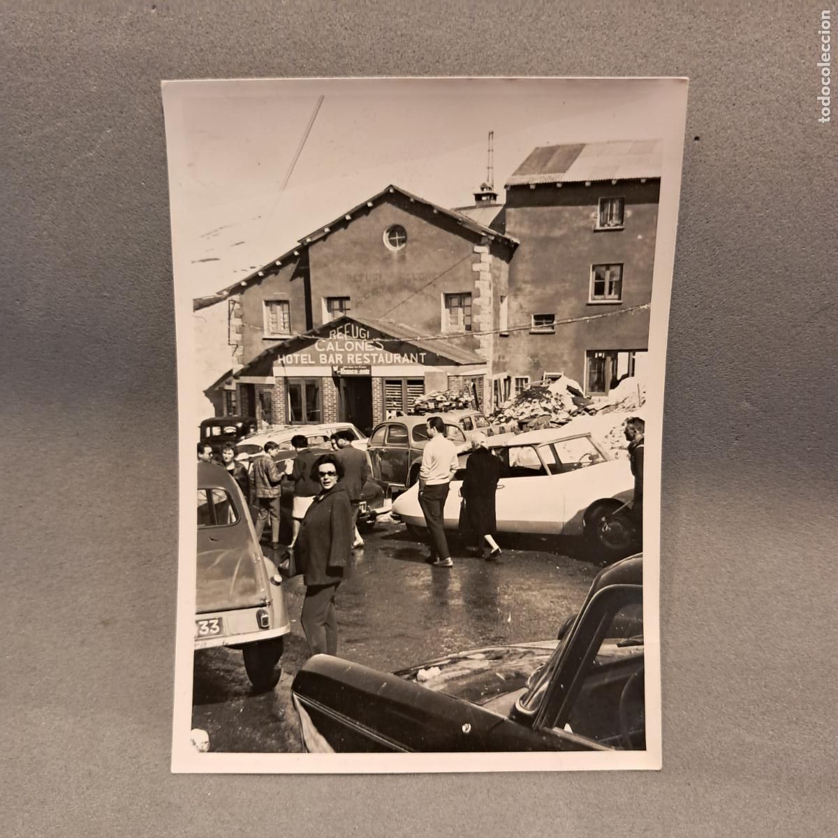 Coches a escala: Antigua Fotograf&iacute;a, Pas de la Casa, Andorra. Refugi Calonges hotel Bar Restaurant, a&ntilde;o 1963