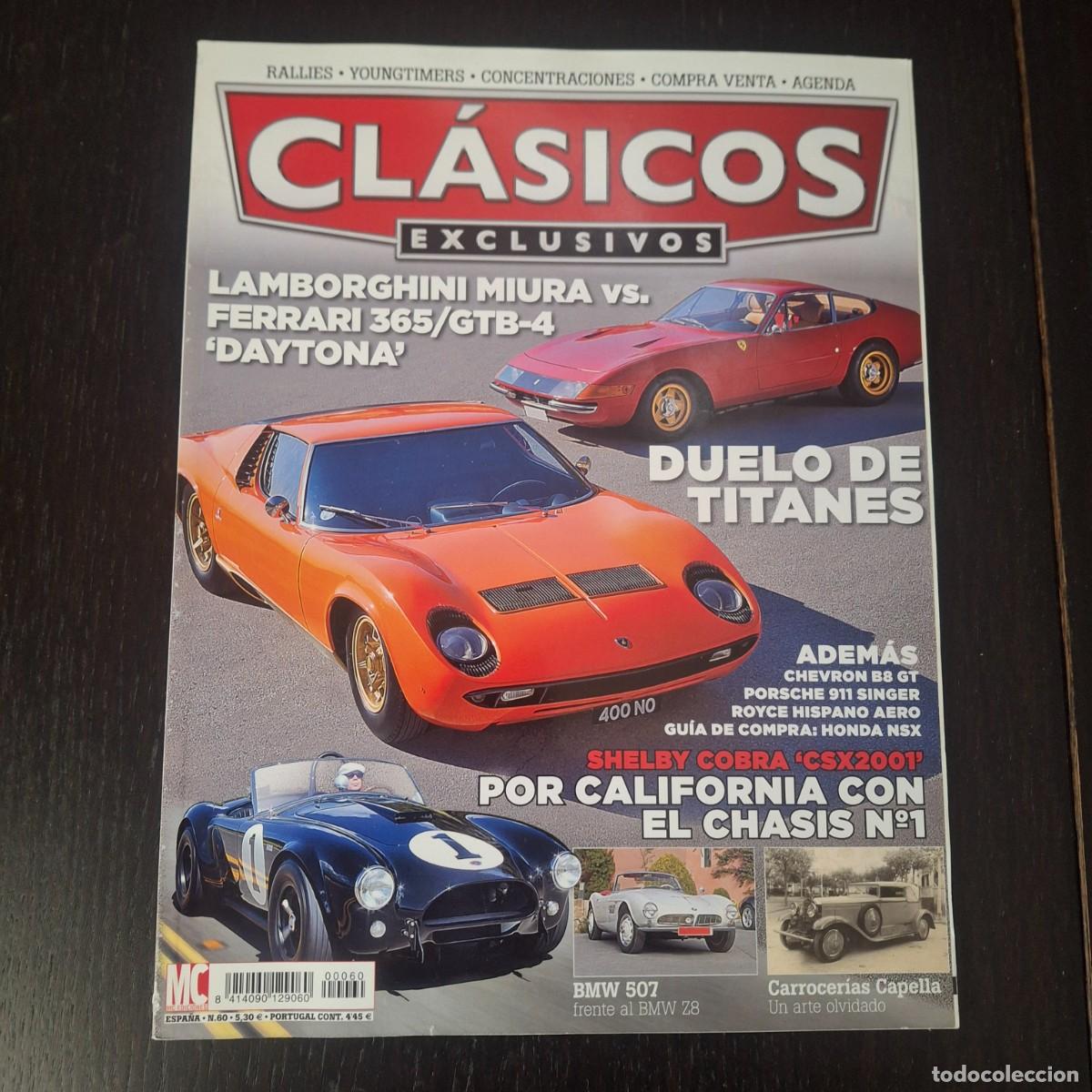 Coches a escala: CLASICOS EXCLUSIVOS N&ordm; 60 - LAMBORGHINI MIURA FERRARI 365 GTB4 DAYTONA BMW 507 SHELBY COBRA PORSCHE