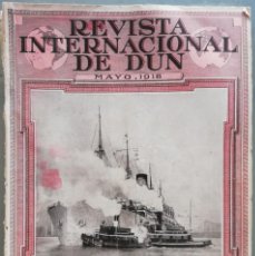 Coches: REVISTA DE DUN - MAYO 1918 - ABETO PARA BARCOS Y AEROPLANOS - ACCESORIOS AUTOS - MERCERIA - TELAS