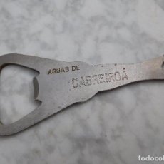 Abrebotellas y sacacorchos de colección: ABREBOTELLAS ANTIGUO AGUAS DE CABREIROA. Lote 192053866
