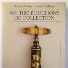 Abrebotellas y sacacorchos de colección: SACACORCHOS / CORKSCREW / CAVATAPPI - 600 TIRE-BOUCHONS DE COLLECTION. Lote 266475778